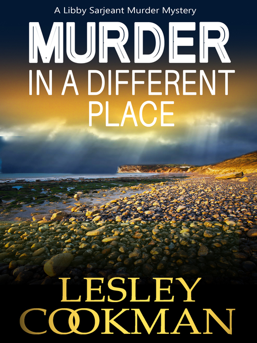Title details for Murder in a Different Place by Lesley Cookman - Available